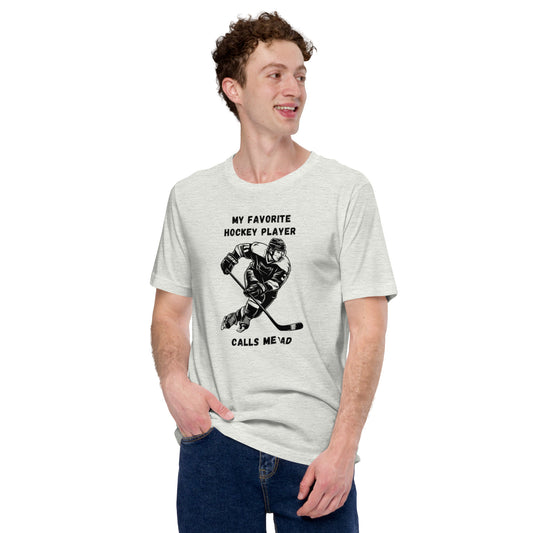 Favorite Hockey Player  Unisex t-shirt