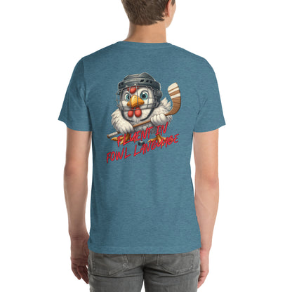 Fowl Language Unisex t-shirt