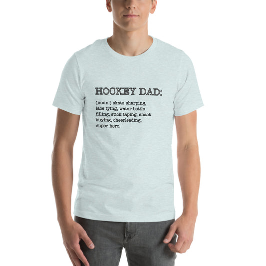 Hockey Dad Unisex t-shirt